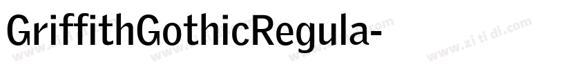 GriffithGothicRegula字体转换