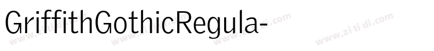 GriffithGothicRegula字体转换