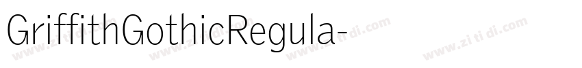 GriffithGothicRegula字体转换