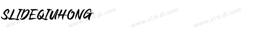 slideqiuhong字体转换