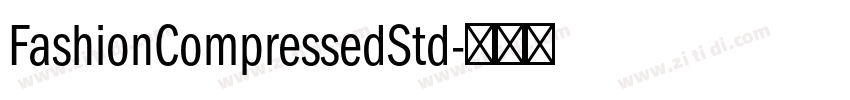 FashionCompressedStd字体转换