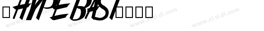 【Hypebast字体转换