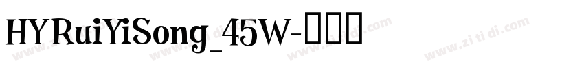 HYRuiYiSong_45W字体转换