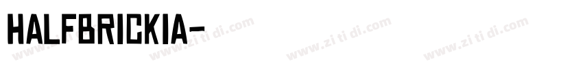 Halfbrickia字体转换