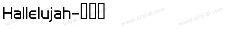 Hallelujah字体转换