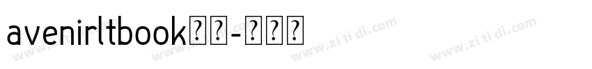 avenirltbook字体字体转换
