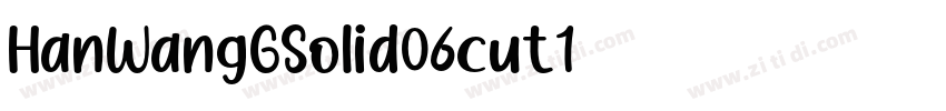 HanWangGSolid06cut1字体转换