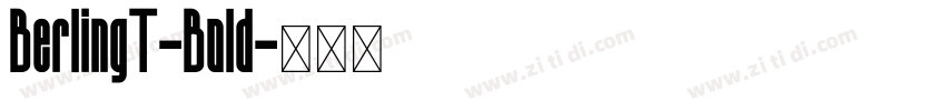 BerlingT-Bold字体转换