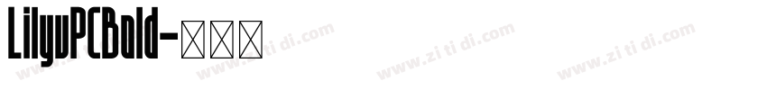 LilyuPCBold字体转换