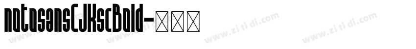 notosansCJKscBold字体转换