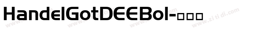 HandelGotDEEBol字体转换