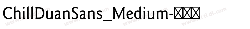 ChillDuanSans_Medium字体转换