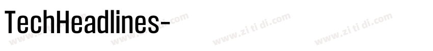 TechHeadlines字体转换