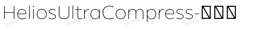 HeliosUltraCompress字体转换