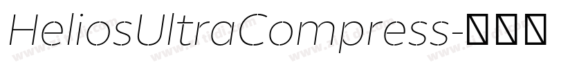 HeliosUltraCompress字体转换