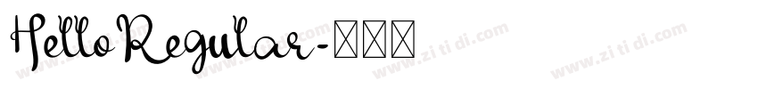 HelloRegular字体转换