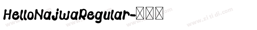 HelloNajwaRegular字体转换