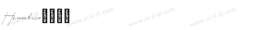 Hevantica字体转换