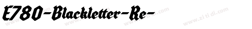 E780-Blackletter-Re字体转换