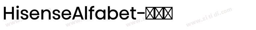 HisenseAlfabet字体转换