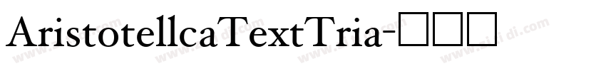 AristotellcaTextTria字体转换