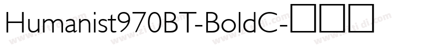 Humanist970BT-BoldC字体转换