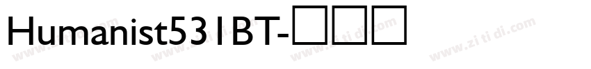 Humanist531BT字体转换
