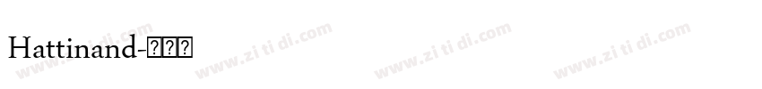 Hattinand字体转换