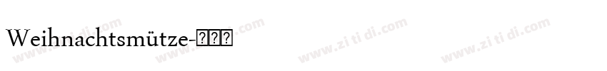 Weihnachtsmütze字体转换