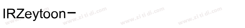 IRZeytoon字体转换