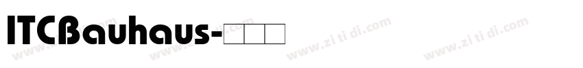 ITCBauhaus字体转换