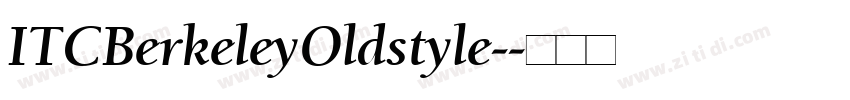 ITCBerkeleyOldstyle-字体转换