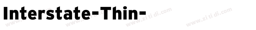 Interstate-Thin字体转换