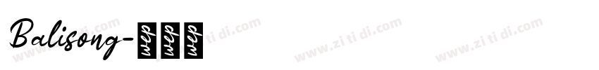 Balisong字体转换