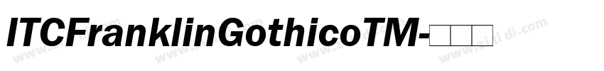 ITCFranklinGothicoTM字体转换
