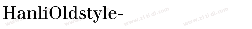 HanliOldstyle字体转换