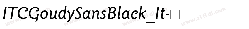 ITCGoudySansBlack_It字体转换