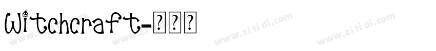 Witchcraft字体转换