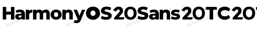 HarmonyOS20Sans20TC20Th字体转换
