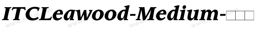 ITCLeawood-Medium字体转换