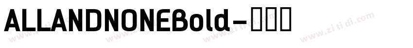 ALLANDNONEBold字体转换
