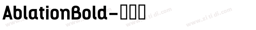 AblationBold字体转换