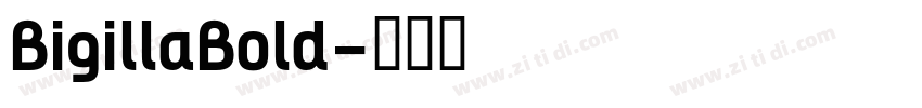 BigillaBold字体转换