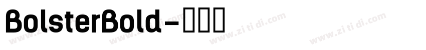 BolsterBold字体转换