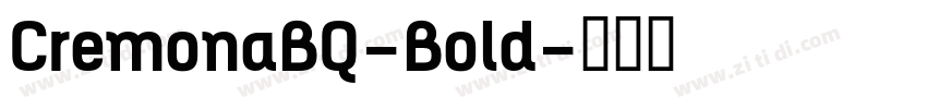 CremonaBQ-Bold字体转换