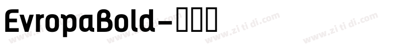 EvropaBold字体转换
