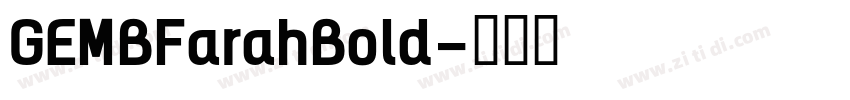GEMBFarahBold字体转换