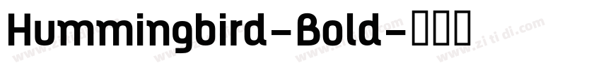 Hummingbird-Bold字体转换