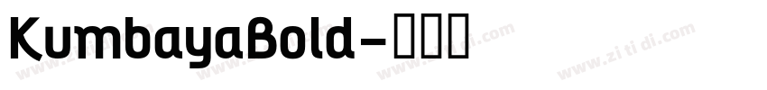KumbayaBold字体转换