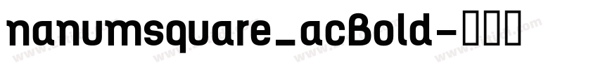 nanumsquare_acBold字体转换